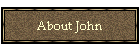 About John